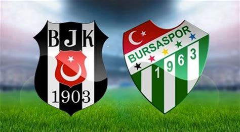 Beşiktaş bursa oyunu